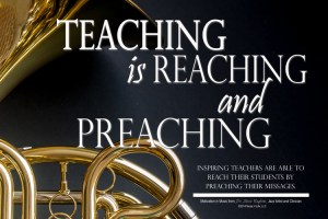 Teaching is Reaching and Preaching